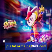 plataforma bet969.com